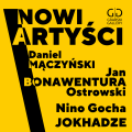 Nowe nazwiska w Galerii Grabskich – Bonawentura Ostrowski, Jokhadze, Mączyński